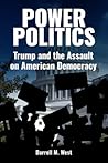 Power Politics by Darrell M West