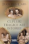 Cupluri tragice ale istoriei Cupluri tragice ale istoriei