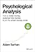 Psychological Analysis: How to Make Money, Outsmart the Market, and Join the Smart Money Circle (Wiley Trading)