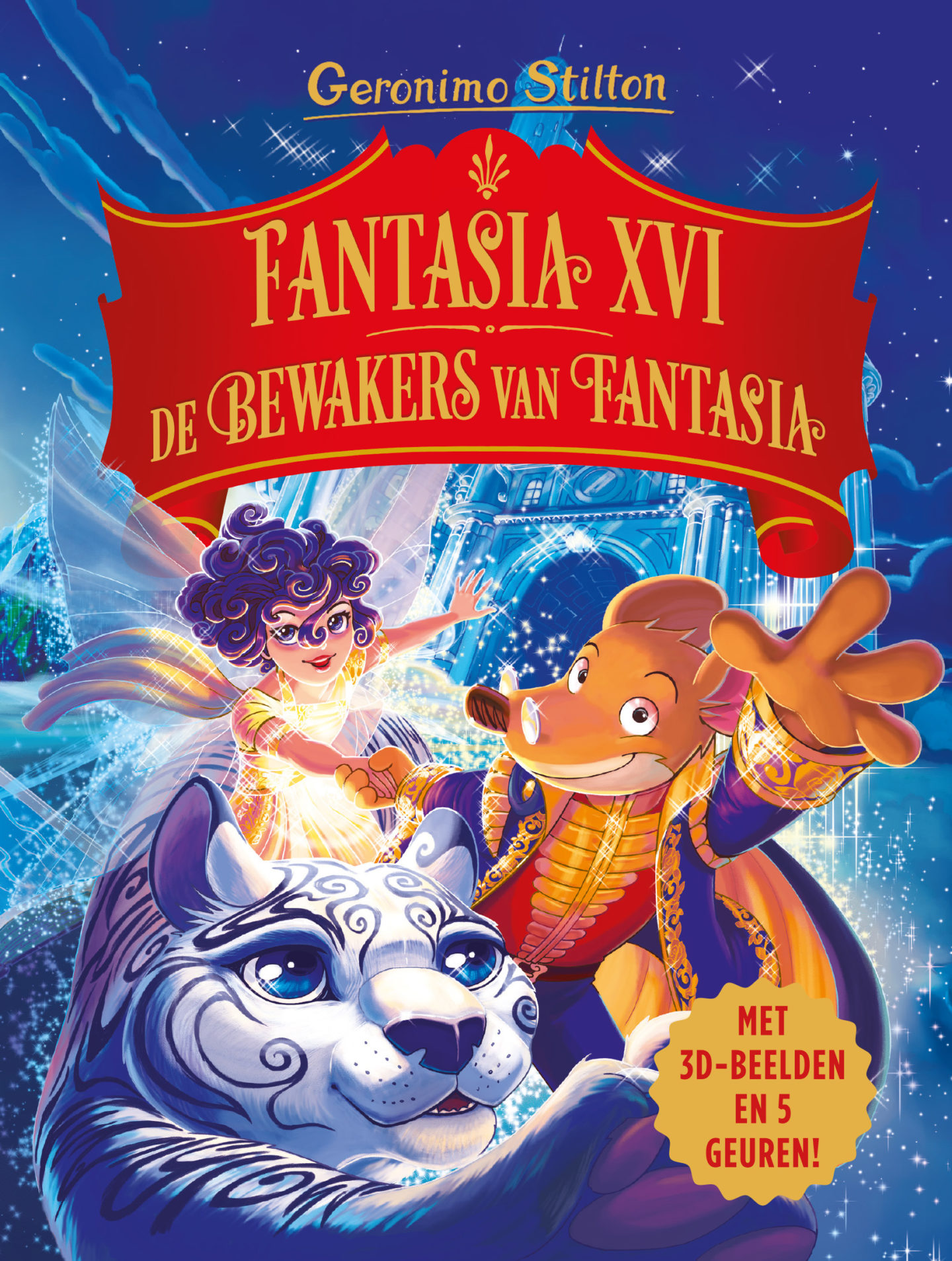 De bewakers van Fantasia (Fantasia, #XVI)