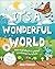 It's a Wonderful World: How...