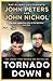 Tornado Down by John  Nichol
