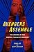 Avengers Assemble: The Maki...