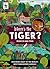 Where’s the Tiger?: A WWF s...
