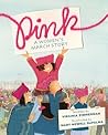 Pink by Virginia   Zimmerman
