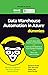 Data Warehouse Automation in Azure for Dummies