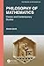 Philosophy of Mathematics (Textbooks in Mathematics)