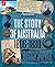 The Story of Australia:1806...