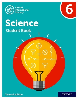 Oxford International Primary Science Second Edition Student Book 6 (Paperback)