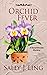 Orchid Fever (Randi Brooks ...