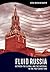 Fluid Russia: Between the Global and the National in the Post-Soviet Era (NIU Series in Slavic, East European, and Eurasian Studies)