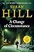 A Change of Circumstance (Simon Serrailler, #11)