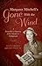 Margaret Mitchell's Gone With the Wind: A Bestseller's Odyssey from Atlanta to Hollywood