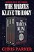 The Marcus Kline Trilogy: Influence, Belief, and Faith (The Marcus Kline Books)