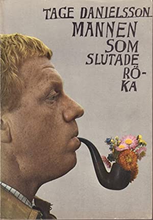 Mannen som slutade röka : en psykisk thriller (Unknown Binding)