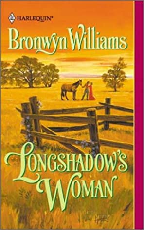 Longshadow's Woman (Mass Market Paperback)