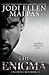 The Enigma (Unlawful Men, #5)
