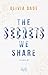 The Secrets We Share (Fandom, #2)