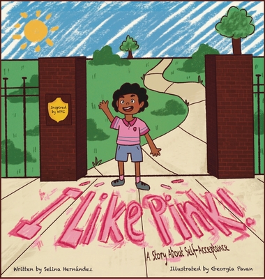 Like Pink!: A Story About Self-Acceptance (Hardcover)