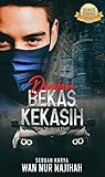 Dendam Bekas Kekasih