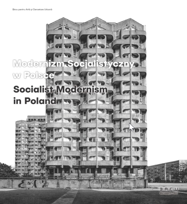 Socialist Modernism in Poland (1955-1989) (Socialist Modernism #6)