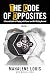 The Code of Opposites