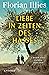 Liebe in Zeiten des Hasses: Chronik eines Gefühls 1929–1939