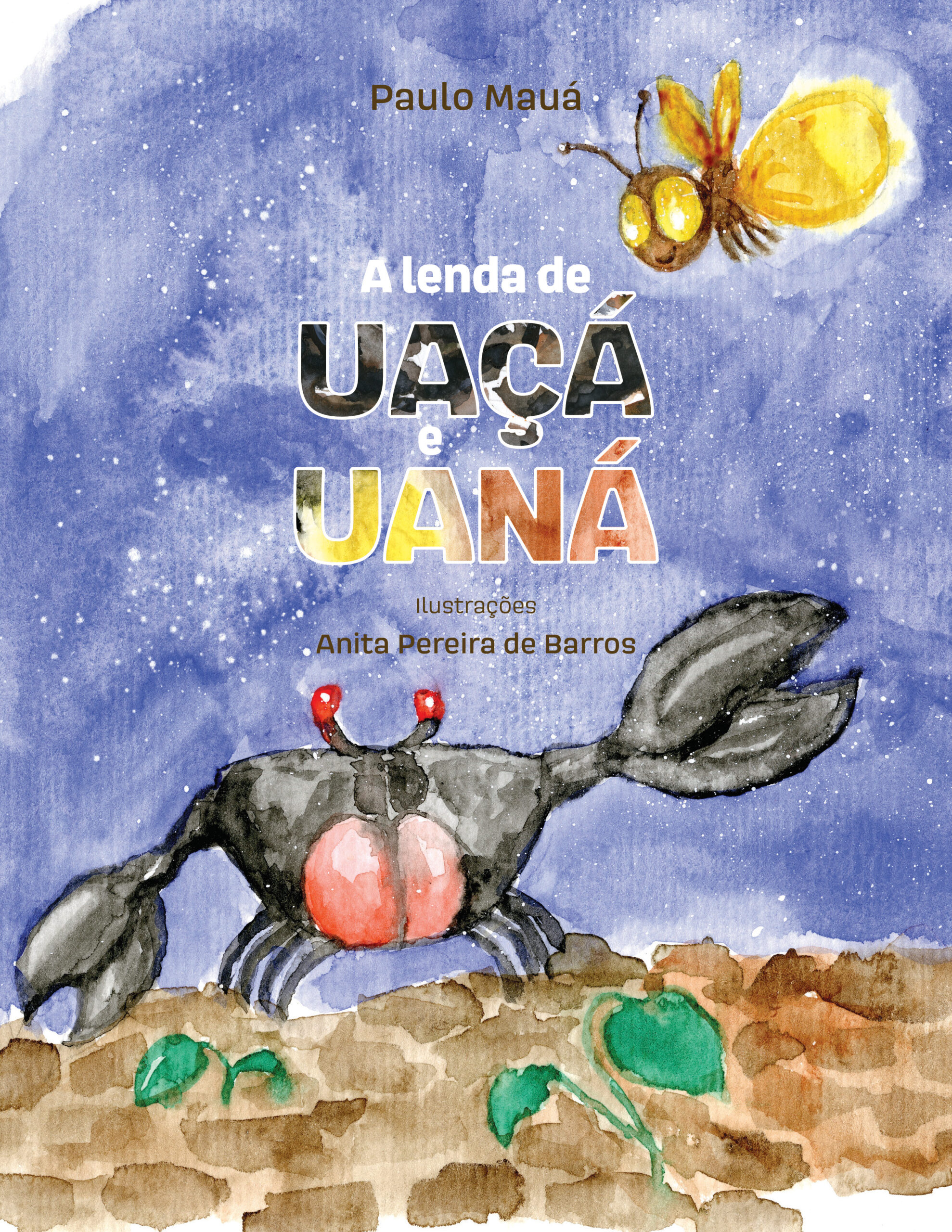 A Lenda de Uaçá e Uaná