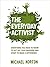 The Everyday Activist by Michael    Norton