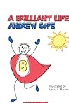 A Brilliant Life