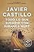 Todo lo que sucedió con Miranda Huff / Everything That Happened to Miranda Huff (Spanish Edition)