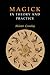 Magick in Theory and Practice