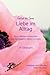 Liebe im Alltag by Eva Laspas