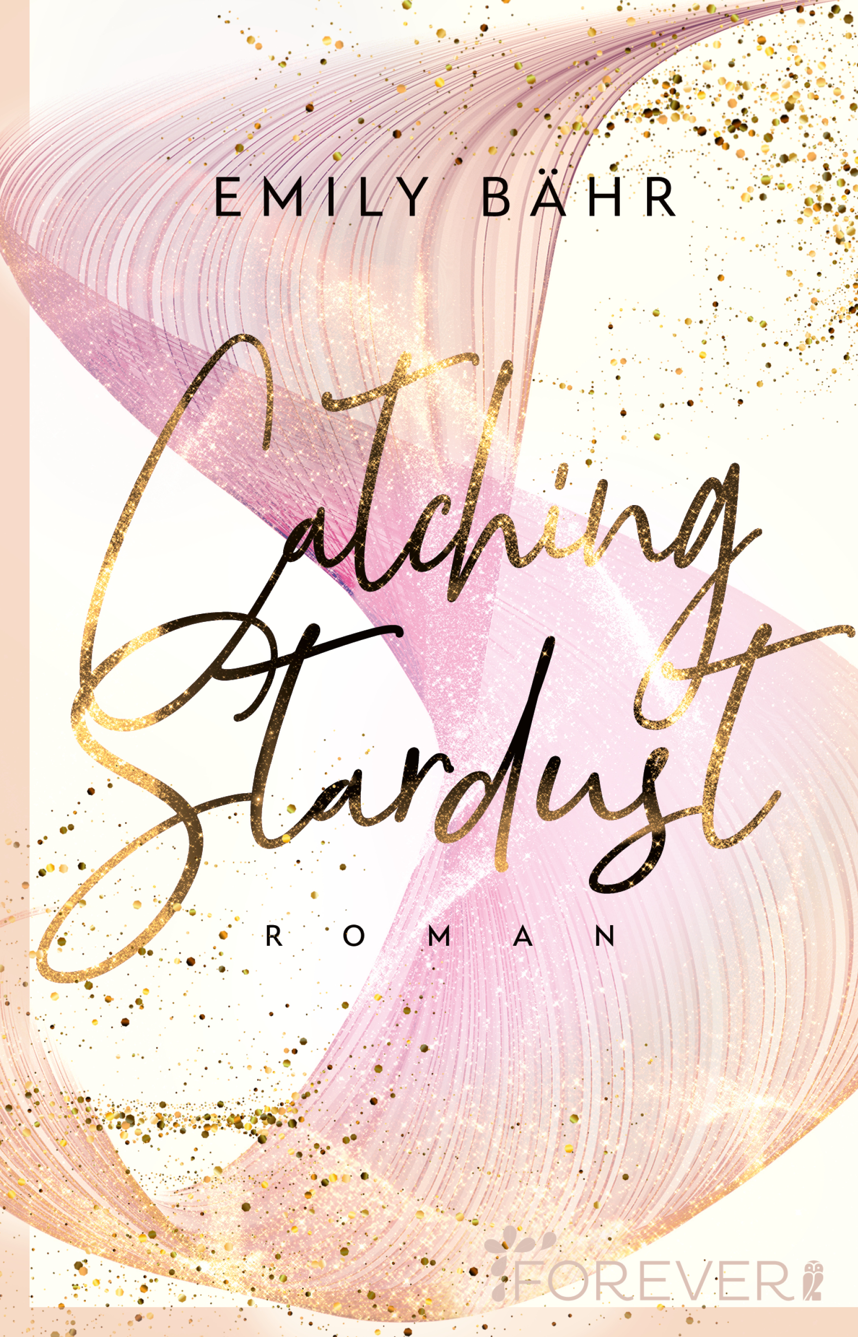 Catching Stardust (Queens University, #1)