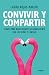 Convivir y compartir by Laura Rojas Marcos