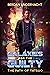 Galaxies for the Guilty: Th...
