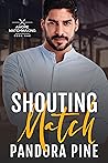 Shouting Match (Amore Matchmaking #1) Book cover for Shouting Match (Amore Matchmaking #1)