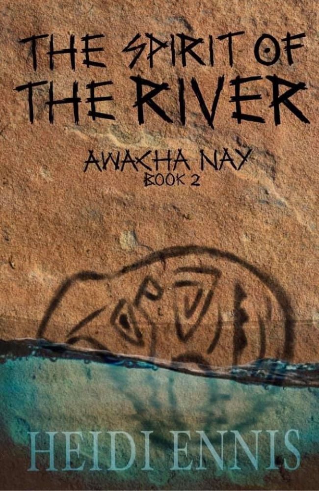 The Spirit of the River (This is the Way it Was, Book Two)