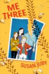 Me Three by Susan Juby Me Three by Susan Juby