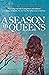 A Season in Queens: A Novel