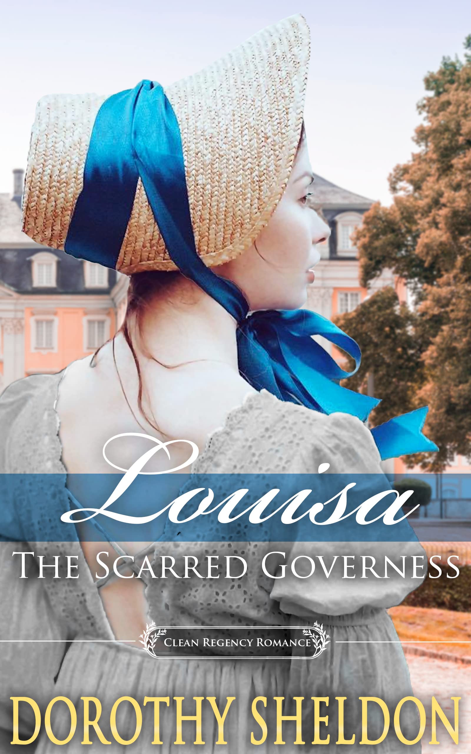 Louisa, The Scarred Governess (Ethereal Regency Ladies #1)