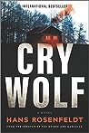Cry Wolf by Hans Rosenfeldt