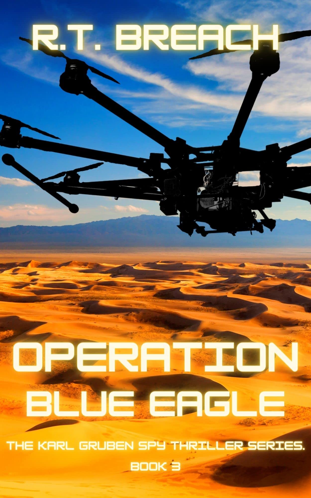 Operation Blue Eagle (The Karl Gruben Spy Thriller Series #3)