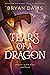 Tears of a Dragon by Bryan Davis Tears of a Dragon by Bryan Davis