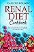 EASY TO FOLLOW RENAL DIET COOKBOOK: ONLY LOW SODIUM, LOW POTASSIUM, LOW PHOSPHORUS HEALTHY RECIPES TO AVOID DIALYSIS!