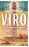 Viro maailmanvallaksi! by Ville Hytönen