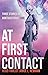 At First Contact by Janice L. Newman