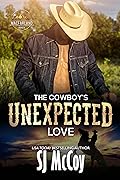 The Cowboy's Unexpected Love