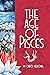 The Age of Pisces by Caro Verona
