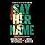 Say Her Name